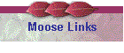 Moose Links