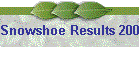 Snowshoe Results 2007