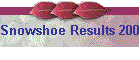 Snowshoe Results 2007